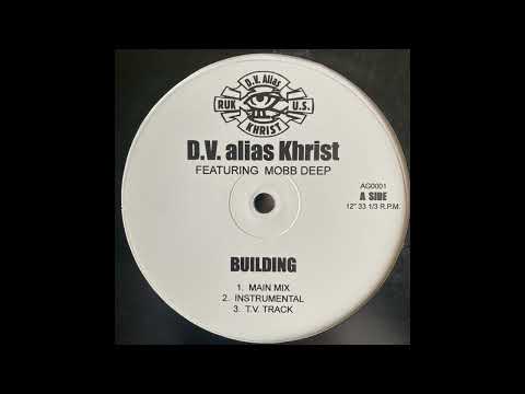 Back for D.v. Alias Khrist Ft Mobb Deep - Building